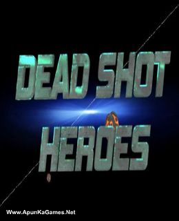 Dead Shot Heroes Cover, Poster, Full Version, PC Game, Download Free