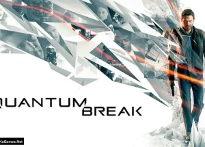 Quantum Break Complete