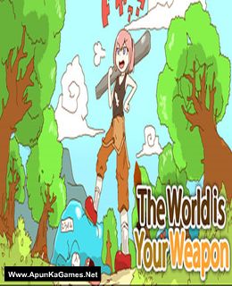The World is Your Weapon Cover, Poster, Full Version, PC Game, Download Free
