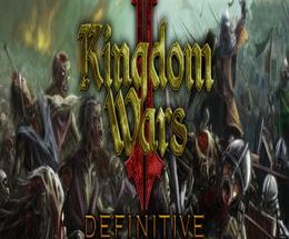 Kingdom Wars 2: Definitive Edition