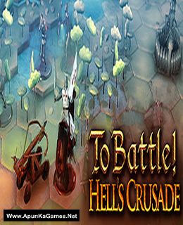 To Battle! Hell's Crusade Cover, Poster, Full Version, PC Game, Download Free