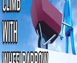 Climb With Wheelbarrow