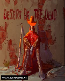 Desert Of The Dead Cover, Poster, Full Version, PC Game, Download Free
