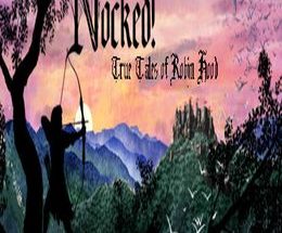 Nocked! True Tales of Robin Hood