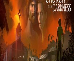 The Church in the Darkness