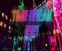 Time Break 2121