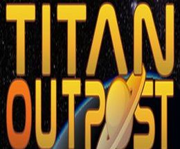 Titan Outpost