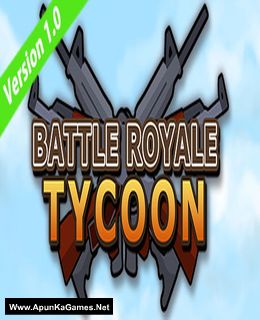 Battle Royale Tycoon Cover, Poster, Full Version, PC Game, Download Free