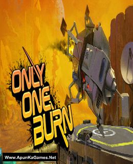 Only One Burn Cover, Poster, Full Version, PC Game, Download Free