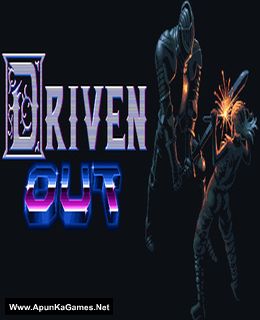Driven Out Cover, Poster, Full Version, PC Game, Download Free