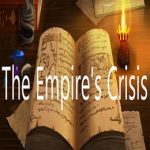 The Empire’s Crisis