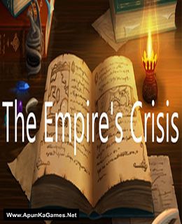 The Empire's Crisis Cover, Poster, Full Version, PC Game, Download Free