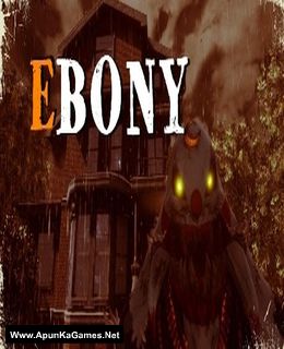 Ebony Cover, Poster, Full Version, PC Game, Download Free