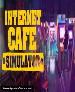 Internet Cafe Simulator Cover, Poster, Full Version, PC Game, Download Free