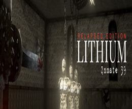 Lithium Inmate 39 Relapsed Edition
