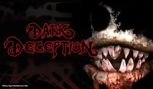Dark Deception (Chapter 1-3)