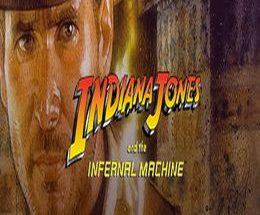 Indiana Jones and the Infernal Machine