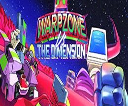 WarpZone vs The Dimension