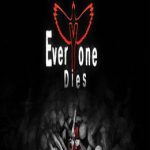 Everyone Dies