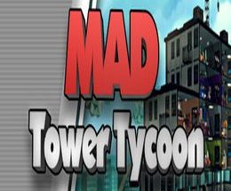 Mad Tower Tycoon
