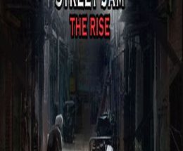 Street Jam: The Rise