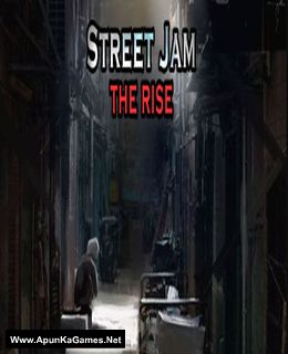 Street Jam: The Rise Cover, Poster, Full Version, PC Game, Download Free