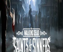 The Walking Dead: Saints and Sinners