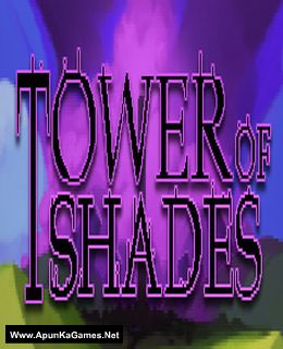 Tower of Shades Cover, Poster, Full Version, PC Game, Download Free