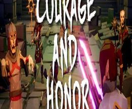 Courage and Honor