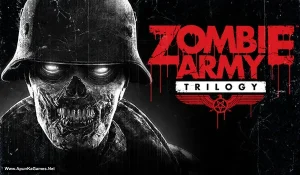 Zombie Army Trilogy