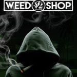 Weed Shop 2