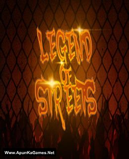 Legend of Streets Cover, Poster, Full Version, PC Game, Download Free