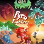 Pyro Fighters