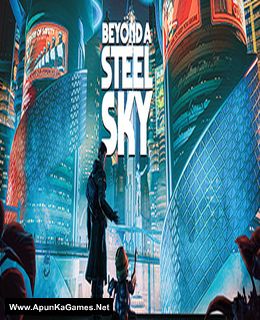 Beneath a Steel Sky Cover, Poster, Full Version, PC Game, Download Free
