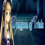 Dungeon of Trials