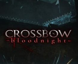 CROSSBOW: Bloodnight