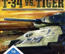 WWII Battle Tanks: T -34 vs. Tiger