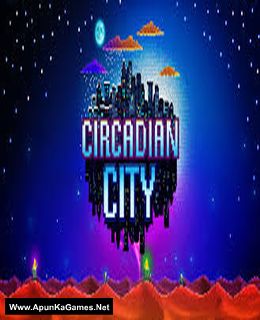 Circadian City Cover, Poster, Full Version, PC Game, Download Free