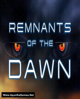 Remnants of the Dawn Cover, Poster, Full Version, PC Game, Download Free