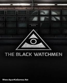 The Black Watchmen Cover, Poster, Full Version, PC Game, Download Free