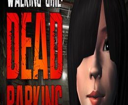 Walking Girl: Dead Parking