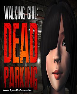 Walking Girl: Dead Parking Cover, Poster, Full Version, PC Game, Download Free