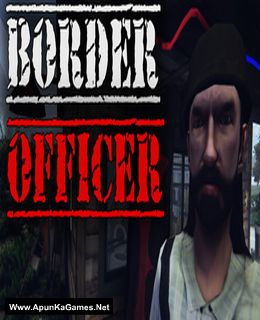 Border Officer Cover, Poster, Full Version, PC Game, Download Free