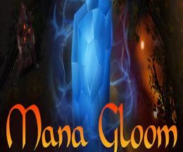 Mana Gloom