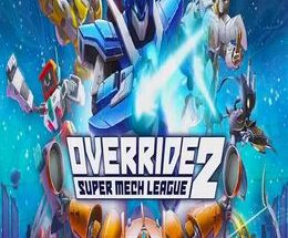 Override 2: Super Mech League