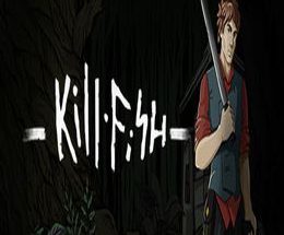 Kill Fish