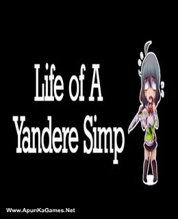 Life of A Yandere Simp Cover, Poster, Full Version, PC Game, Download Free