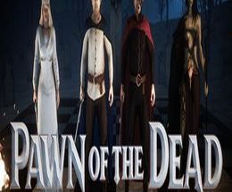 Pawn of the Dead