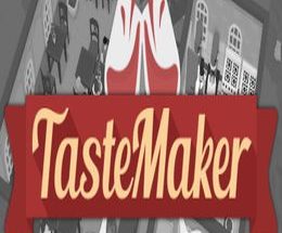 TasteMaker: Restaurant Simulator