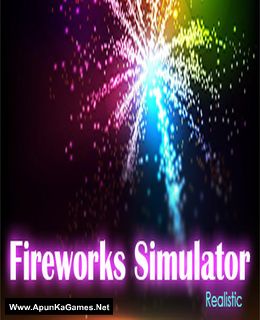 Fireworks Simulator: Realistic Cover, Poster, Full Version, PC Game, Download Free